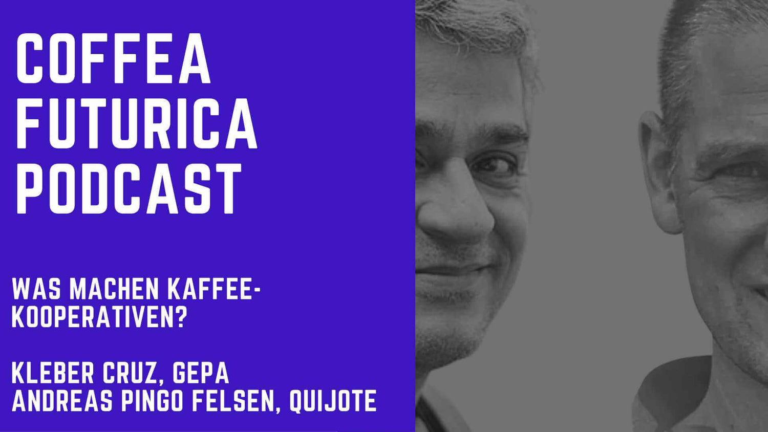 Podcast: Kaffee-Kooperativen - Konflikt, Identität und Pfeiler