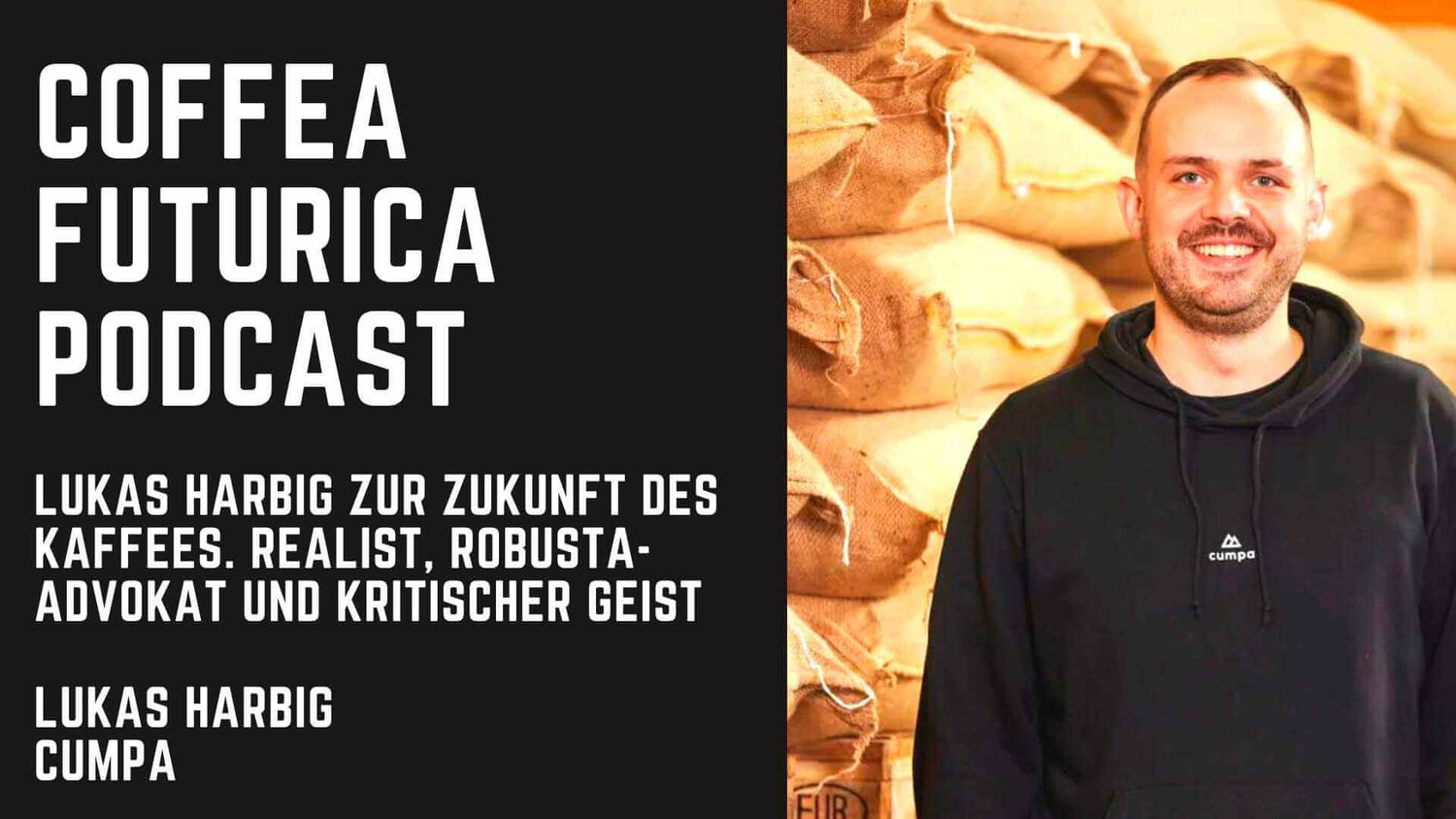 Coffea Futurica Podcast: Lukas Harbig von Cumpa