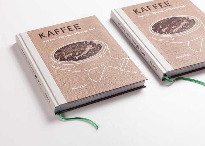 Kaffeebuch: »Kaffee – Genuss, Passion, Wissenschaft« von Nicole Gisi
